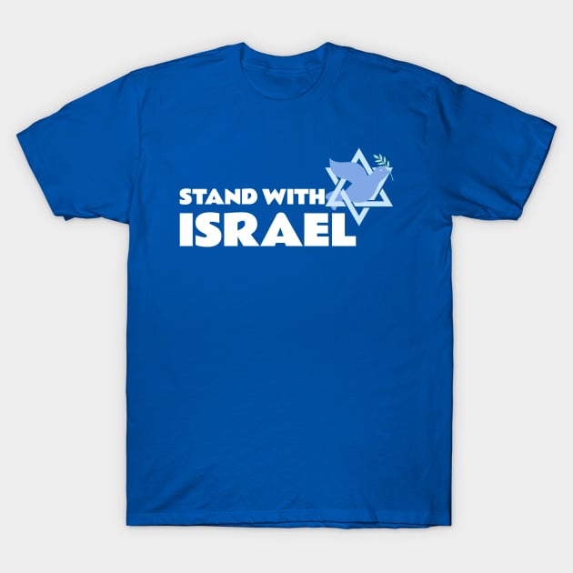 STAND WITH ISRAEL T-Shirt by Culam Life